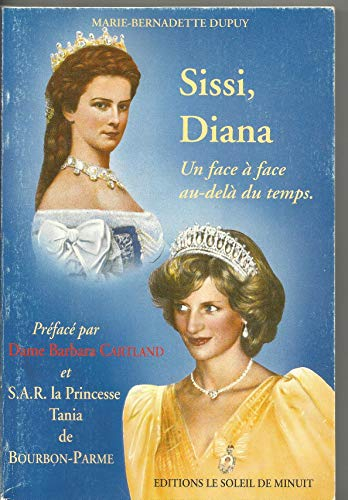 Sissi, Diana: Un face à face au-delà du temps