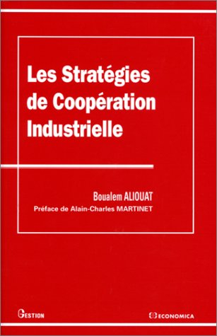 Les stratégies de coopération industrielle