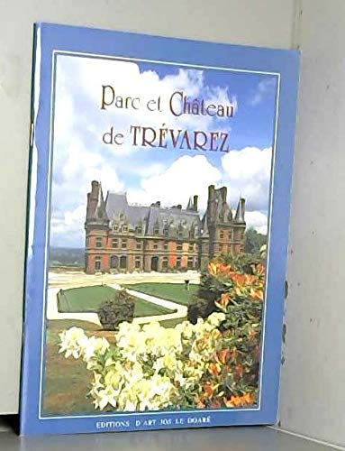 Parc et château de Trévarez : Histoire et visite du parc et du château