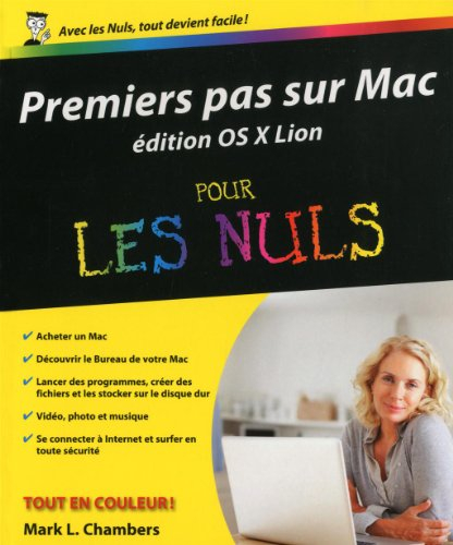 Premiers pas sur Mac pour les nuls : édition OS X Lion
