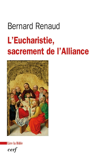 L'Eucharistie, sacrement de l'Alliance