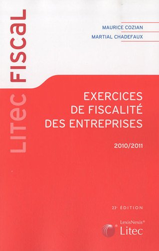 Exercices de fiscalité des entreprises : 2010-2011