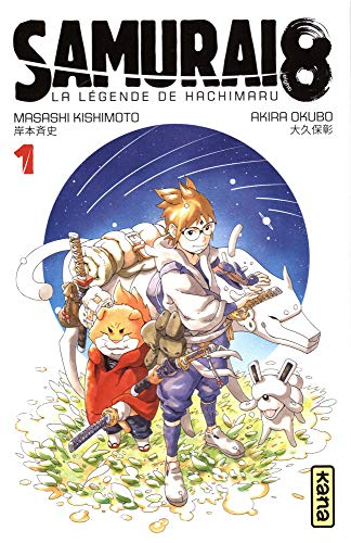 Samurai 8 : la légende de Hachimaru. Vol. 1