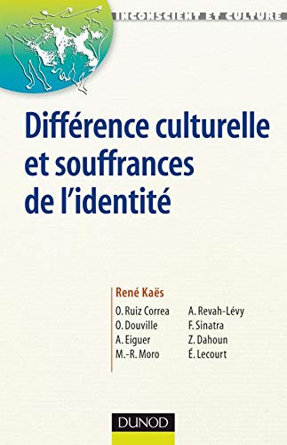 Différences culturelles et souffrances de l'identité
