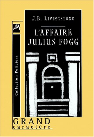 L'affaire Julius Fogg