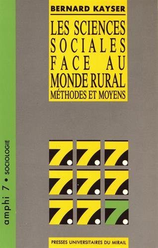 Les sciences sociales face au monde rural : méthodes et moyens