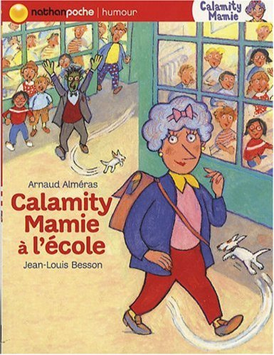 Calamity Mamie. Calamity Mamie à l'école