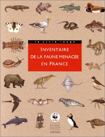 Inventaire de la faune menacée en France : le livre rouge
