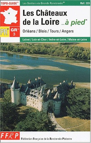 Châteaux de la Loire à pied