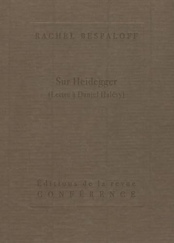 Sur Heidegger : lettre à Daniel Halévy
