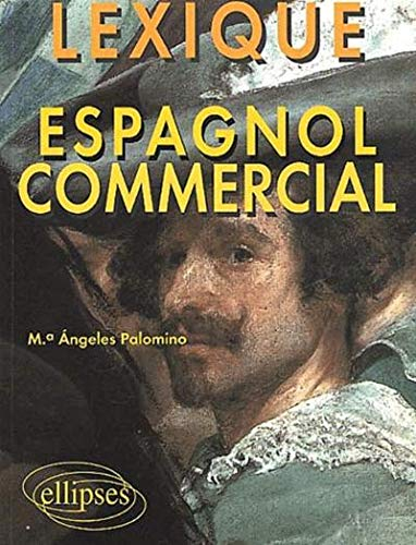 Espagnol commercial : lexique