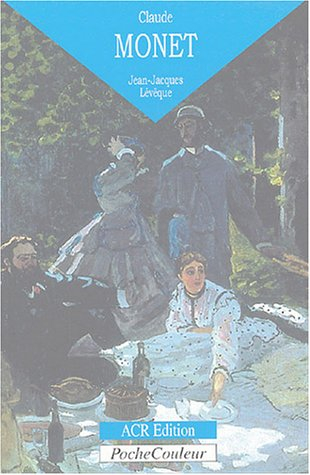 Claude Monet : l'oeil ébloui (1840-1926)