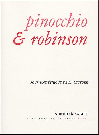 Pinocchio et Robinson : pour une éthique de la lecture