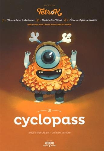 adopte un tetrok : le cyclopass