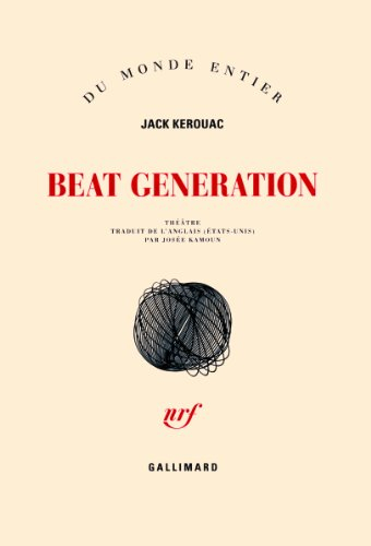 Beat generation : théâtre