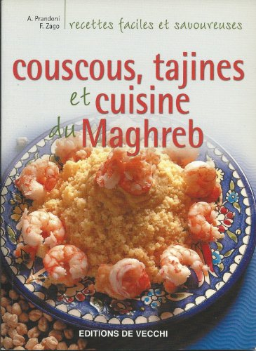couscous, tajines et cuisine du maghreb