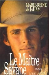 le maitre-savane: roman (best-sellers) (french edition)