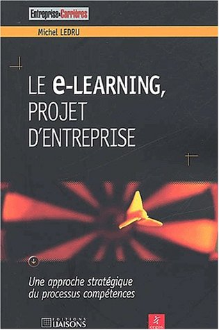 Le e-learning : projet d'entreprise