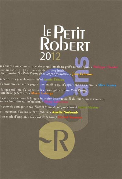 Le Petit Robert 2012 : version fin d'année