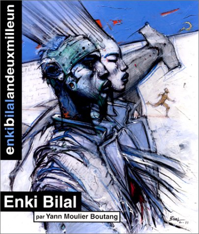 Enki Bilal an deux mille un : exposition à la Bibliothèque historique de la ville de Paris, du 20 ja