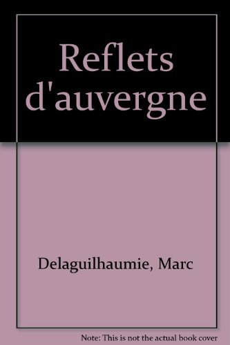 Reflets d'Auvergne