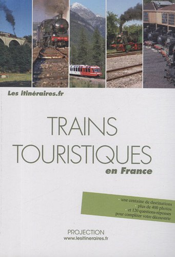 Trains touristiques en France