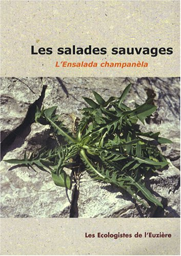 Les salades sauvages: L'ensalada champanèla