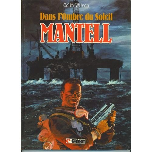 Dans l'ombre du soleil. Vol. 2. Mantell