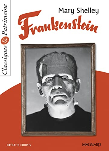Frankenstein : extraits choisis