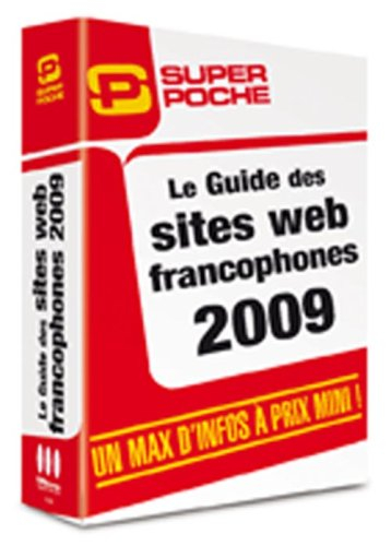 Guide des sites Web francophones 2009