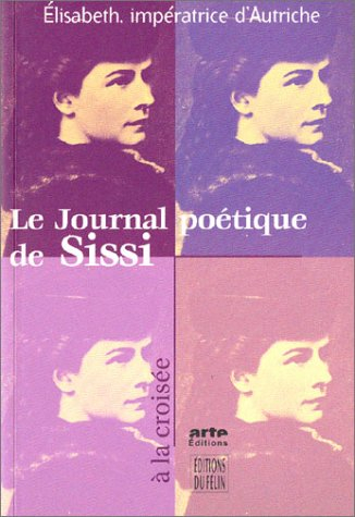 Le journal poétique de Sissi
