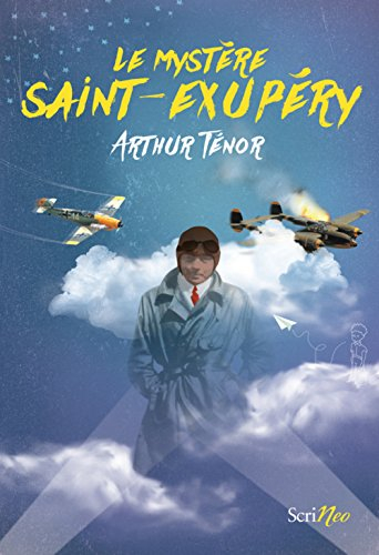 Le mystère Saint-Exupéry