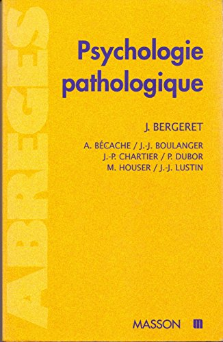 psychologie pathologique 6e édition