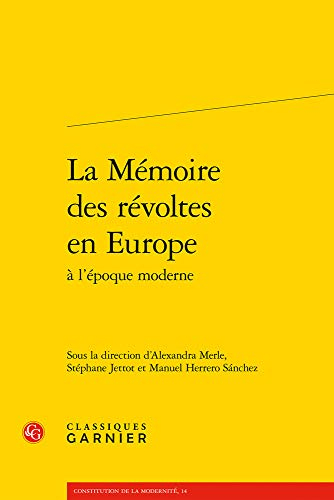 La Mémoire des révoltes en Europe