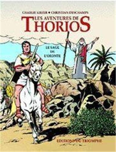 Les Aventures de Thorios - le Sage de l Oronte