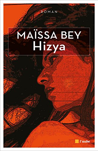 Hizya - Maïssa Bey