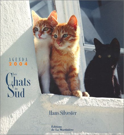 Les chats du Sud : agenda 2004