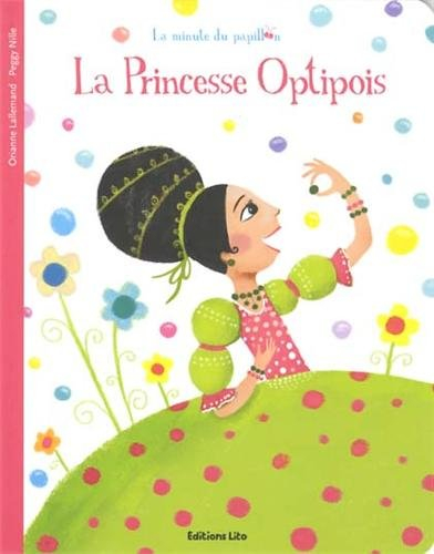 La princesse Optipois