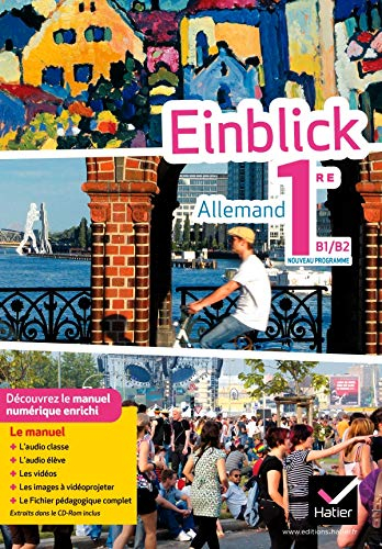 Einblick Allemand 1re éd. 2011 - Livre de l'élève (version enseignant)
