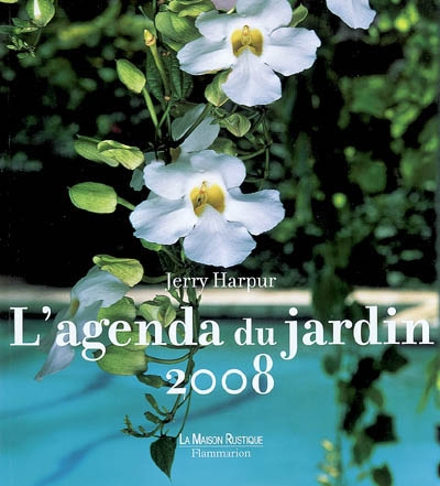 L'agenda du jardin 2008