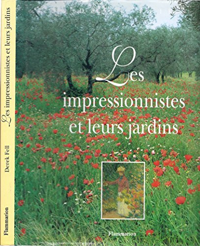 Les impressionnistes et leurs jardins