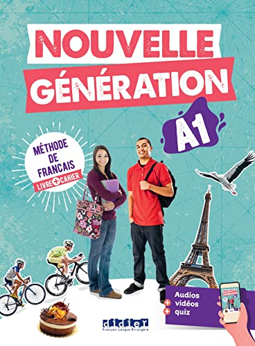 Nouvelle génération A1, méthode de français : livre + cahier