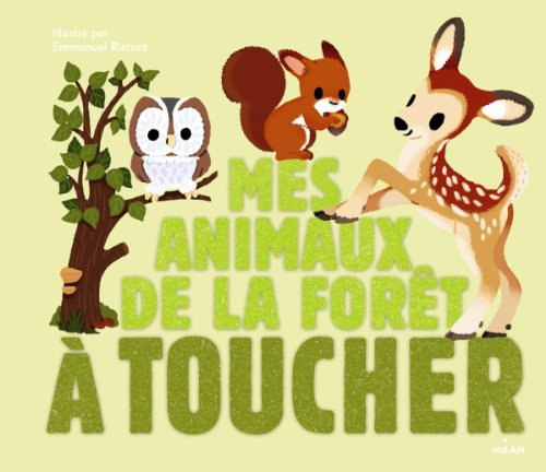 Mes animaux de la forêt à toucher