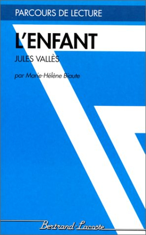 L'Enfant, de Jules Vallès