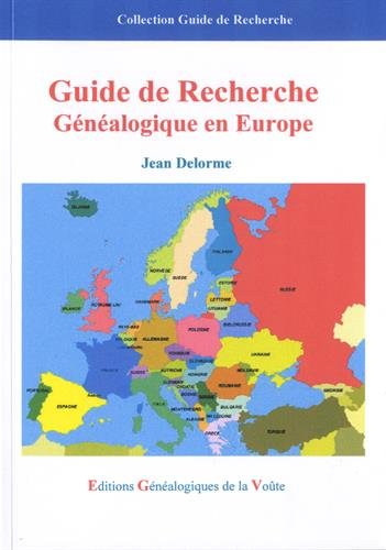 Guide de recherche généalogique en Europe