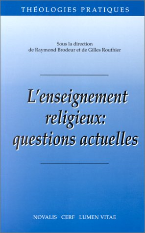 L'enseignement religieux, questions actuelles