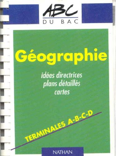 La Géographie au baccalauréat : programme 1989, mise à jour janvier 1993