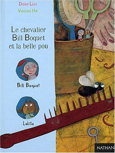Le chevalier Bill Boquet et la belle pou