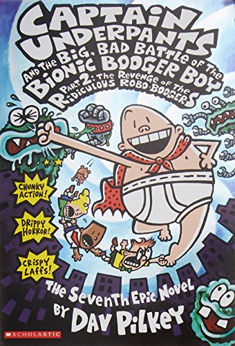 captain underpants and the big, bad battle of the bionic booger boy, part 2: the revenge of the ridi