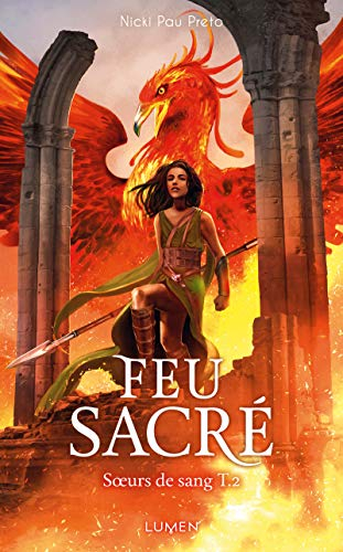 Soeurs de sang. Vol. 2. Feu sacré